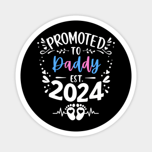 New Father Promoted to Daddy Est 2024 Dad Men Funny Cute Magnet